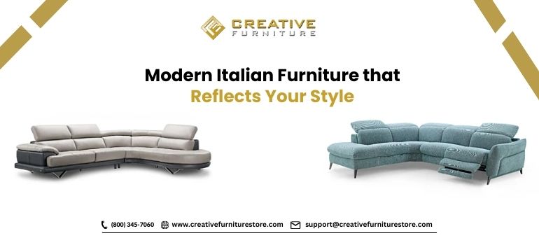 Creative Furniture Store/ Italian Furniture Store/ Modern Furniture Store/ Contemporary Furniture Store