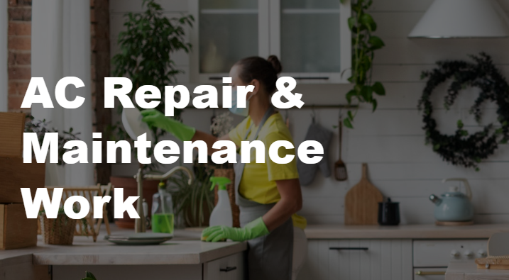 AC Repair & Maintenance Work